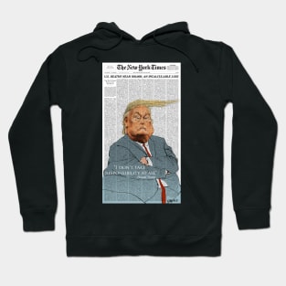 Trump No Responsibility Hoodie